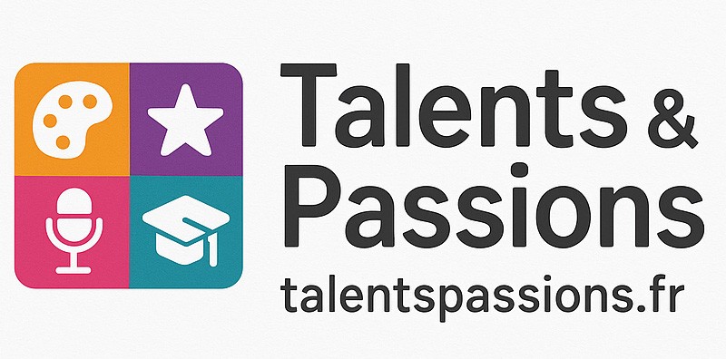 Talents et Passions